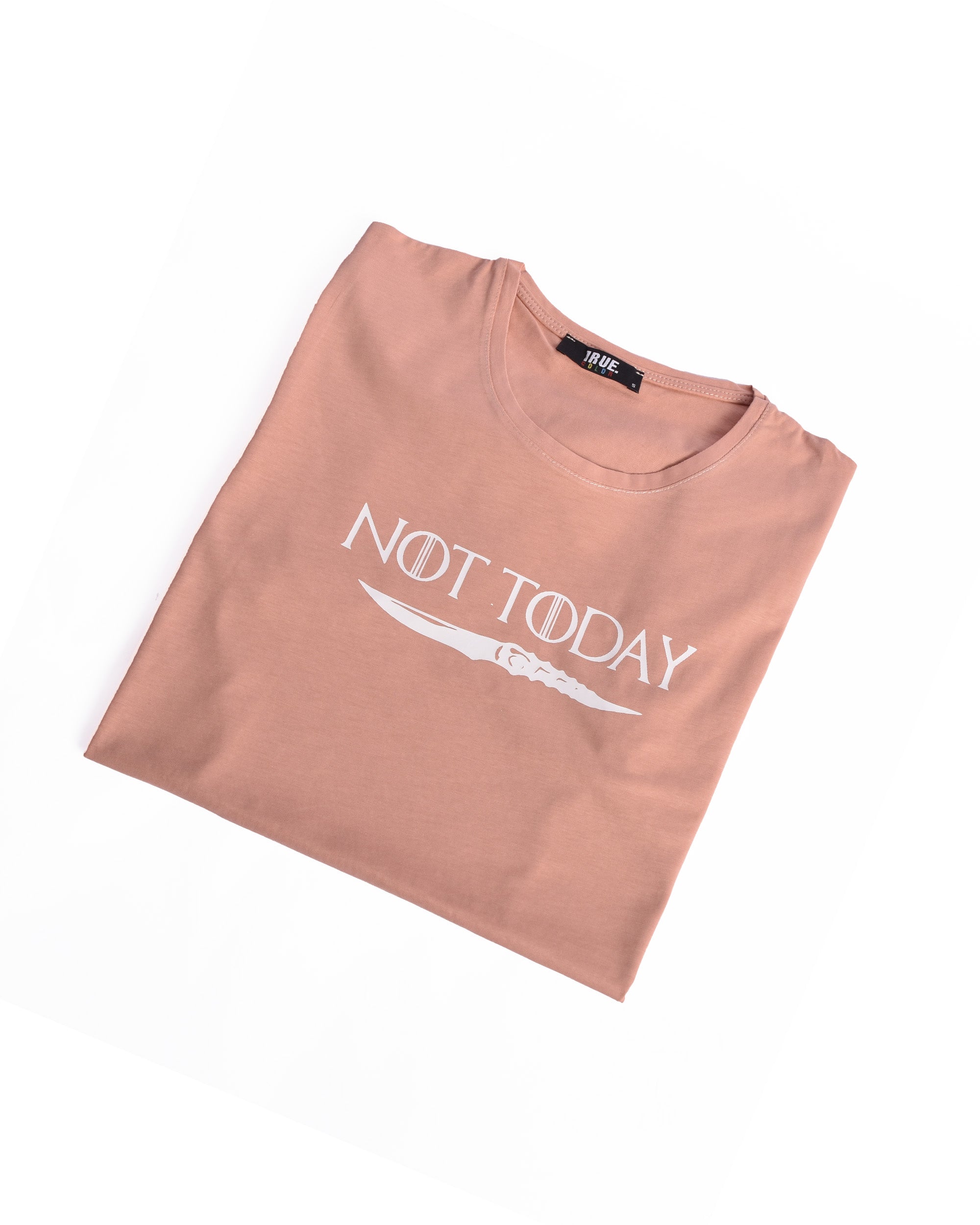 T-shirt SAUMON 2 *NOT TODAY*