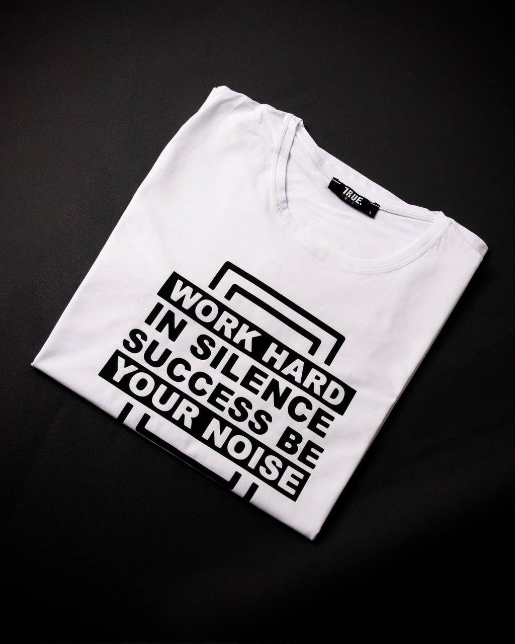 T-shirt BLANC  *WORK HARD IN SILENCE SUCCESS BE YOUR NOISE*
