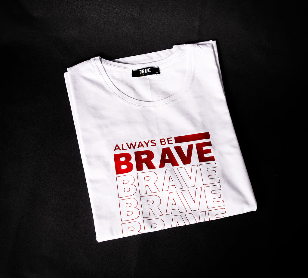 T-shirt BLANC *ALWAYS BE BRAVE*