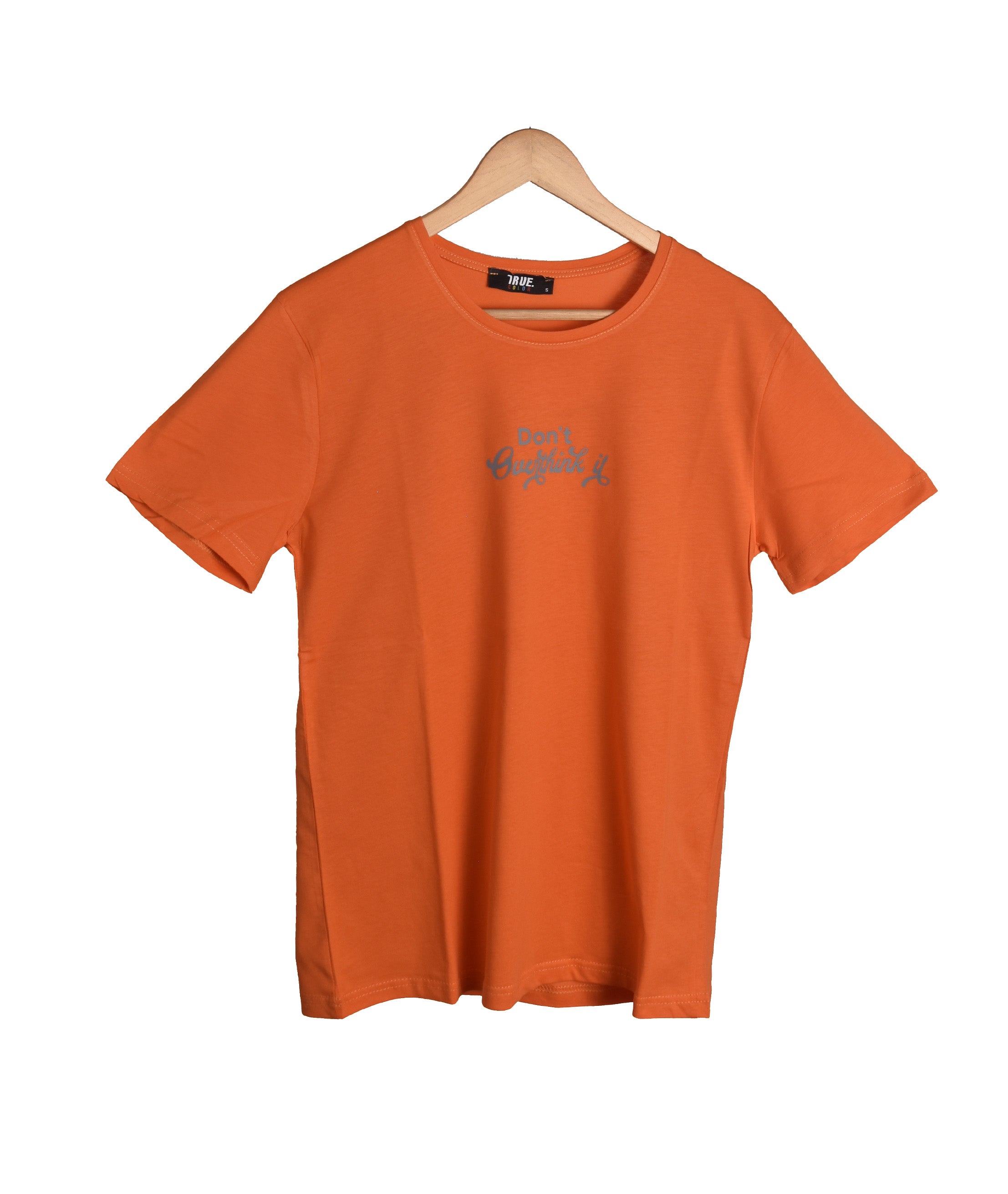 T-shirt ORANGE *DON T OVER THINK IT*