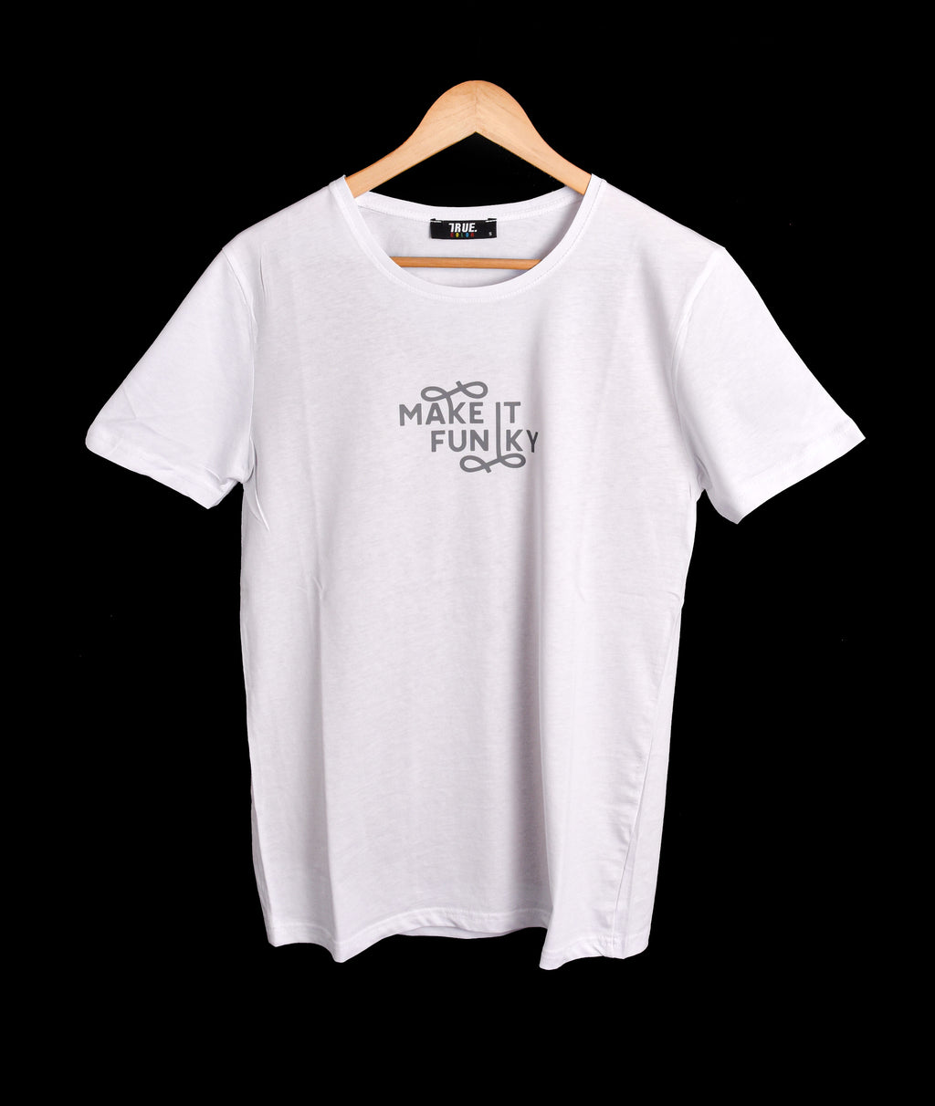 T-shirt BLANC *MAKE IT FUNKY *